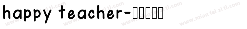 happy teacher字体转换